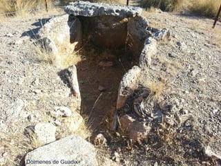 Dólmenes de Guadix 
 