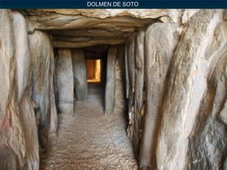 DOLMEN DE SOTO 
 