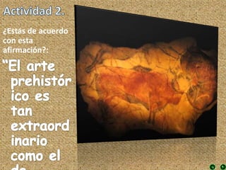 ¿Estás de acuerdo
con esta
afirmación?:
 