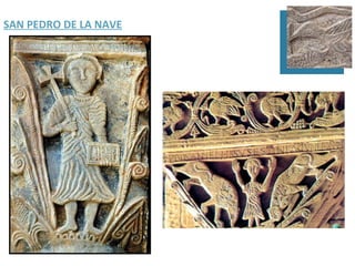 SAN PEDRO DE LA NAVE
 