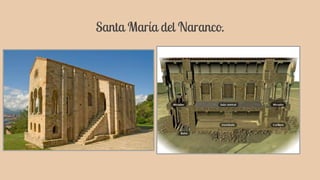 Santa María del Naranco.
 