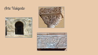 Arte Visigodo
 