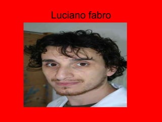 Luciano fabro 