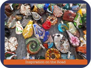 Inspiration on the Road
