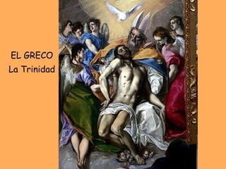 EL GRECO La Trinidad 
