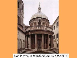San Pietro in Montorio de BRAMANTE 