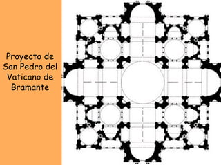 Proyecto de San Pedro del Vaticano de Bramante 