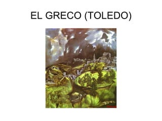 EL GRECO (TOLEDO)
 
