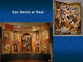San Benito el Real

 