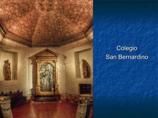 Colegio
San Bernardino

 