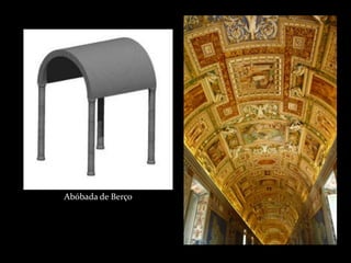 Abóbada de Berço