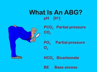 Arterial blood gas | PPT
