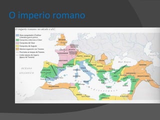 O imperio romano 