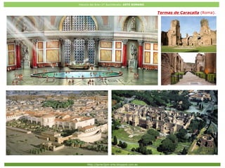 Historia del Arte (2º Bachillerato: ARTE ROMANO
Http://javier2pm-arte.blogspot.com.es
Termas de Caracalla (Roma).
 