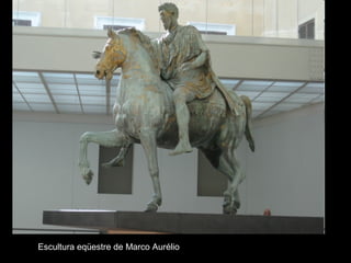 Escultura eqüestre de Marco Aurélio
 