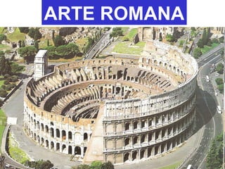 ARTE ROMANA
 