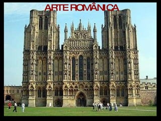 ARTE ROMÂNICA 
