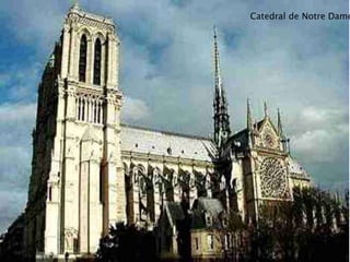 Catedral de Notre Dame
 