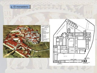 g. El monasterio 