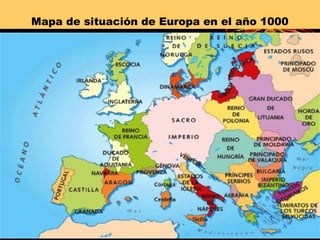 Mapa de situación de Europa en el año 1000
 