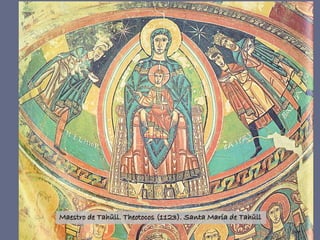 Maestro de Tahüll. Theotocos (1123). Santa María de Tahüll
 