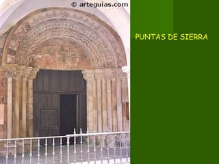 PUNTAS DE SIERRA
 