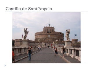 Castillo de Sant’Angelo
 