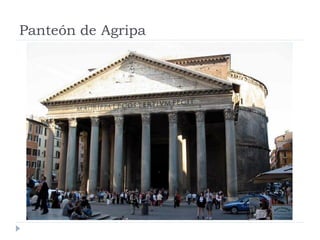 Panteón de Agripa
 