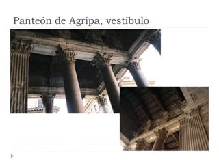 Panteón de Agripa, vestíbulo
 