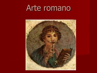 Arte romano
 