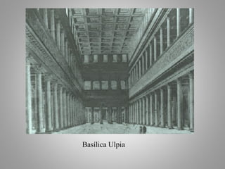 Basílica Ulpia
 