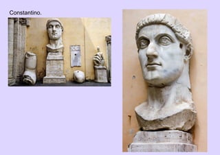 Constantino.
 