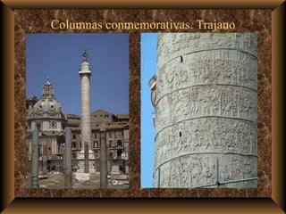 Columnas conmemorativas. Trajano 