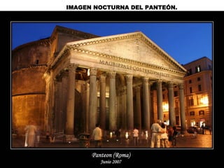 IMAGEN NOCTURNA DEL PANTEÓN.
 