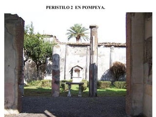PERISTILO 2 EN POMPEYA.
 