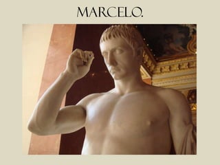 MARCELO.
 
