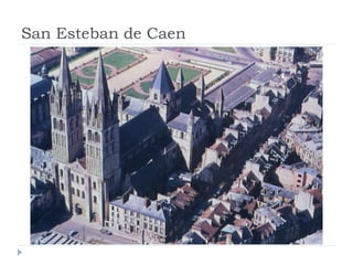 San Esteban de Caen
 