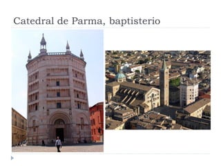 Catedral de Parma, baptisterio
 