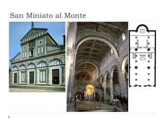 San Miniato al Monte
 