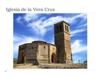 Iglesia de la Vera Cruz
 