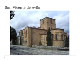 San Vicente de Ávila
 