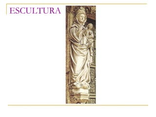 ESCULTURA 