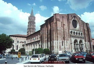 San Sernin de Tolouse. Fachada
 