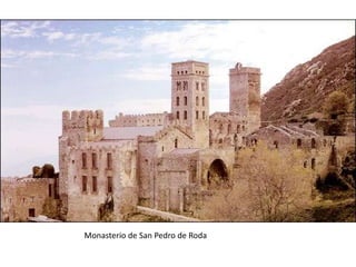 Monasterio de San Pedro de Roda
 
