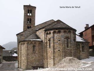 Santa María de Tahull
 