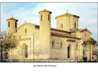 San Martín de Frómista
 