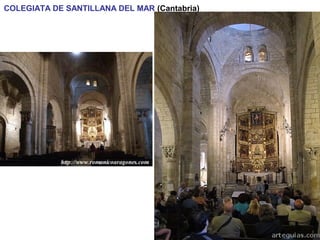 COLEGIATA DE SANTILLANA DEL MAR (Cantabria)
 