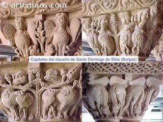 Capiteles del claustro de Santo Domingo de Silos (Burgos)
 