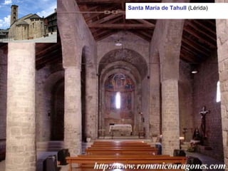 Santa María de Tahull (Lérida)
 