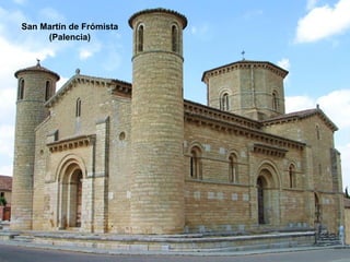 San Martín de Frómista
(Palencia)
 